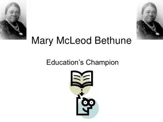 Mary McLeod Bethune