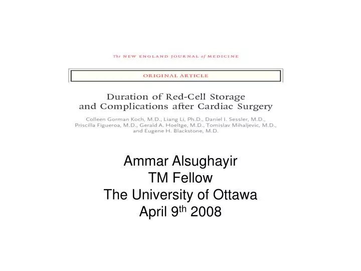 ammar alsughayir tm fellow the university of ottawa april 9 th 2008