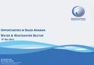 Opportunities in Saudi Arabian Water &amp; Wastewater Sector