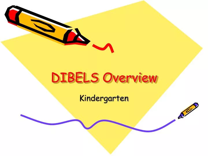 dibels overview