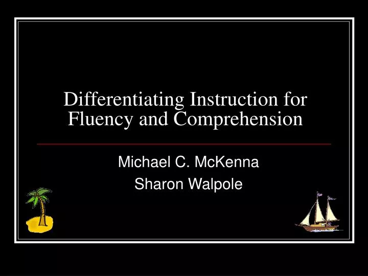 differentiating instruction for fluency and comprehension