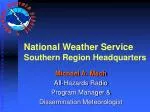 National Weather Service Southern Region Headquarters