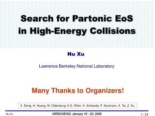 Search for Partonic EoS in High-Energy Collisions