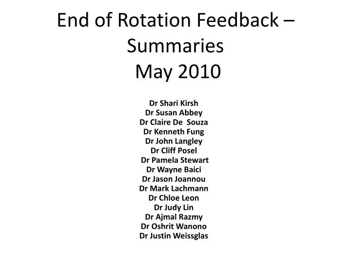 end of rotation feedback summaries may 2010