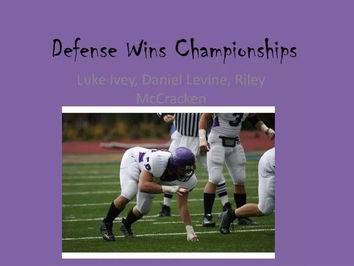 defense wins championships