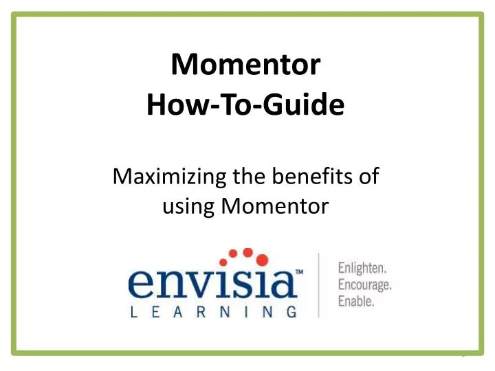 momentor how to guide
