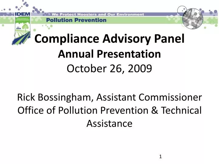 compliance advisory panel annual presentation october 26 2009