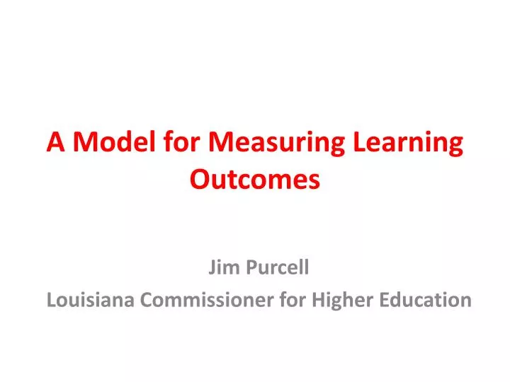 a model for measuring learning outcomes