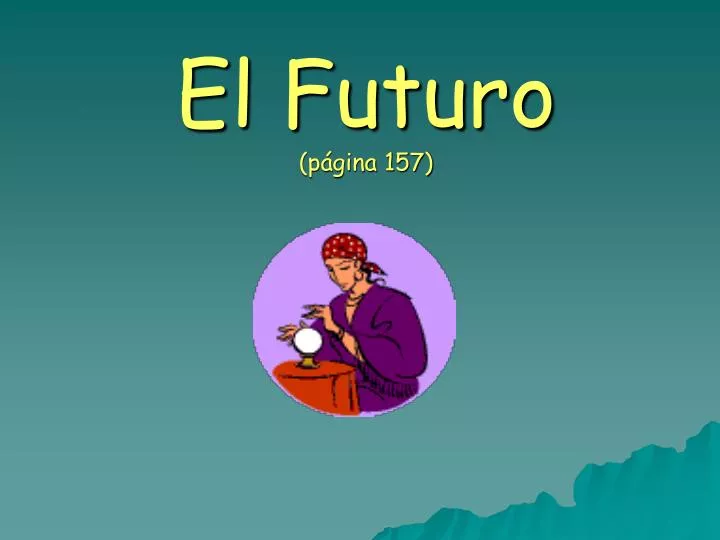 el futuro p gina 157