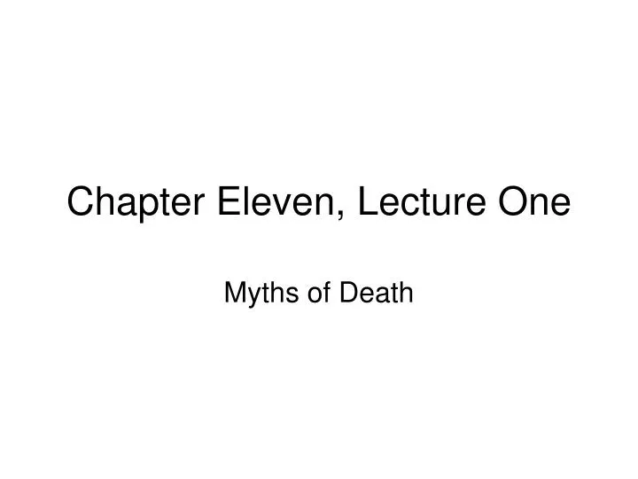 chapter eleven lecture one