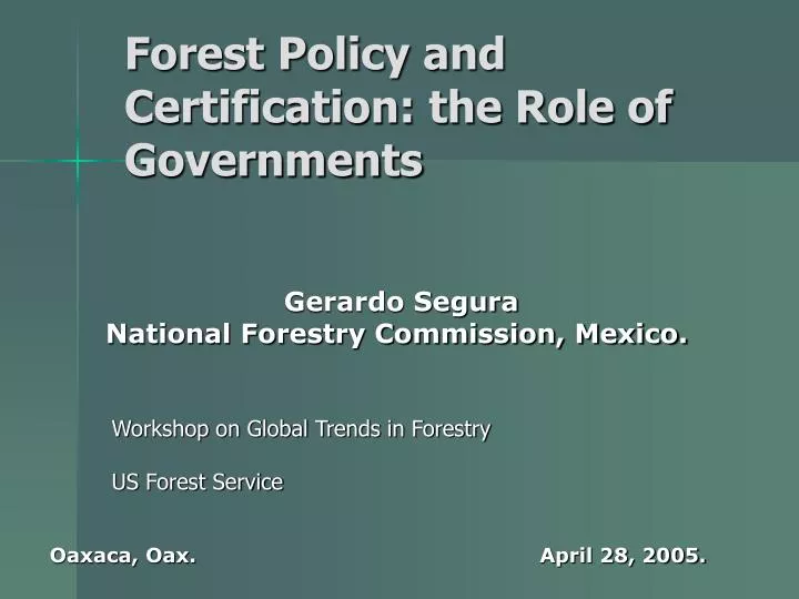 forest policy and certification the role of governments
