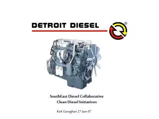 SouthEast Diesel Collaborative Clean Diesel Initiatives