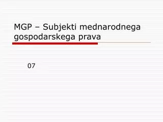 mgp subjekti mednarodnega gospodarskega prava