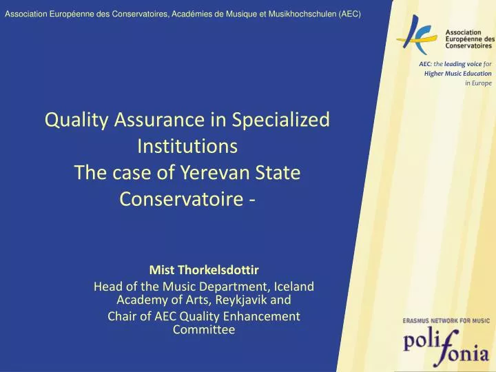 quality assurance in specialized institutions the case of yerevan state conservatoire