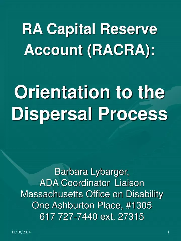 ra capital reserve account racra orientation to the dispersal process