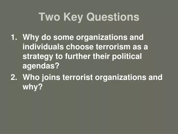 two key questions