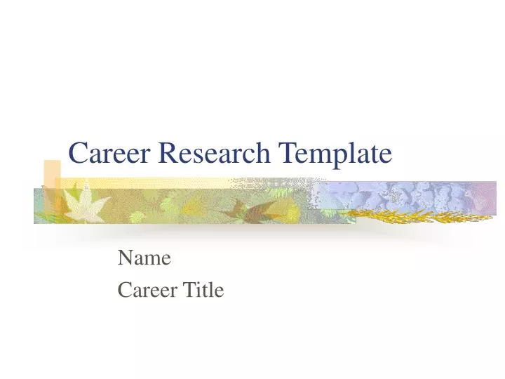 career research template