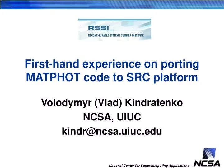 first hand experience on porting matphot code to src platform