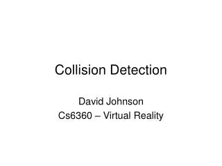 Collision Detection