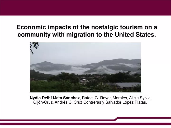 economic impacts of the nostalgic tourism on a community with migration to the united states