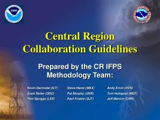 Central Region Collaboration Guidelines