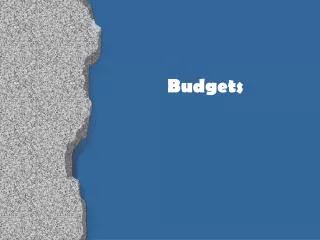 Budgets