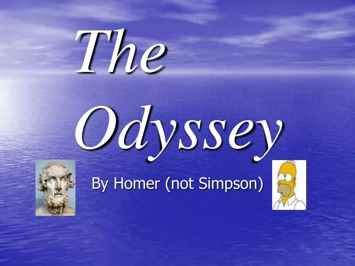 the odyssey