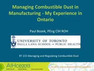 Managing Combustible Dust in Manufacturing - My Experience in Ontario