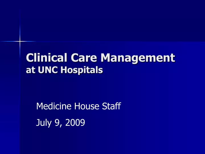 clinical care management at unc hospitals