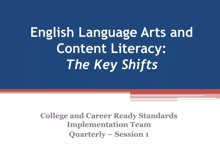 english language arts and content literacy the key shifts