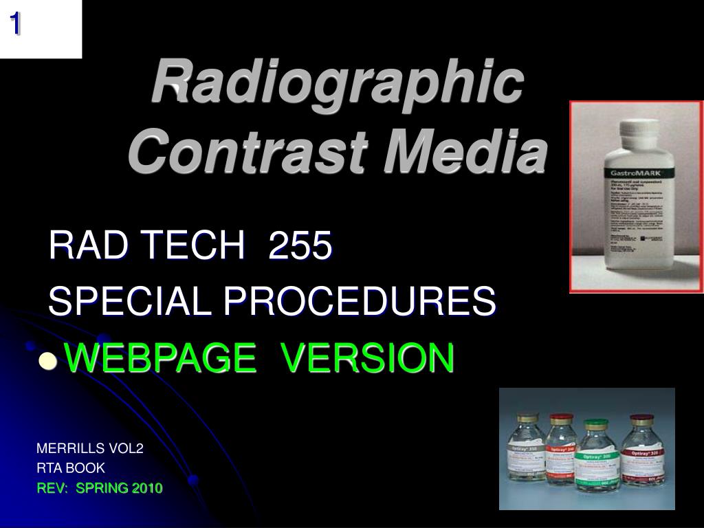 PPT - Radiographic Contrast Media PowerPoint Presentation, free ...