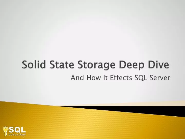 solid state storage deep dive