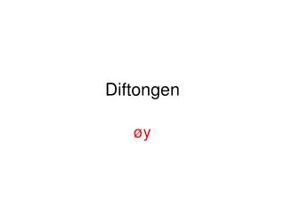 diftongen