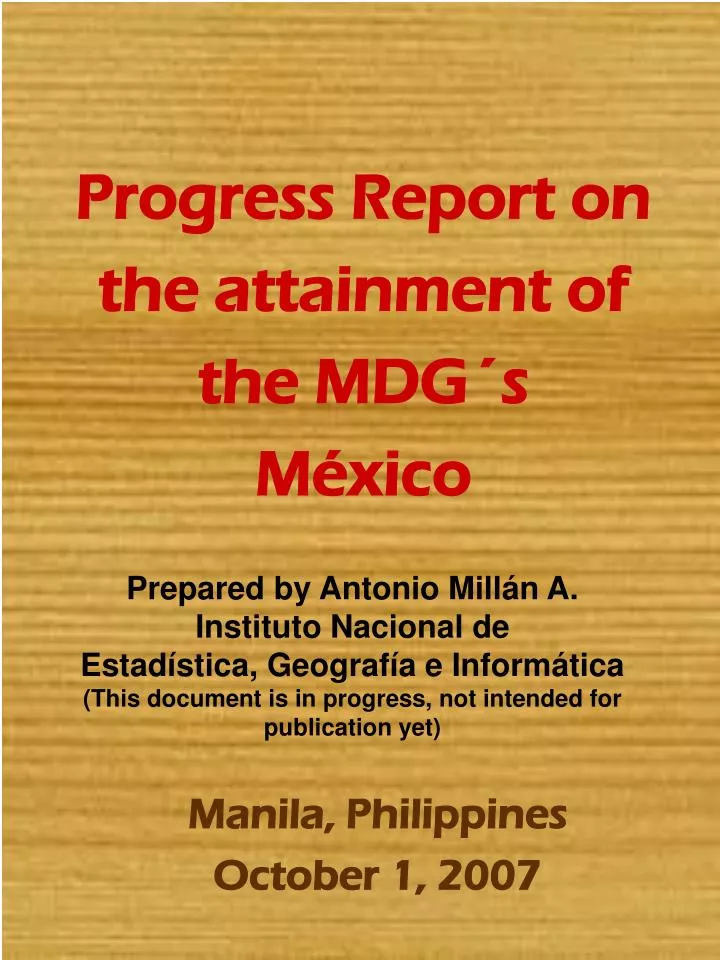 progress report on the attainment of the mdg s m xico