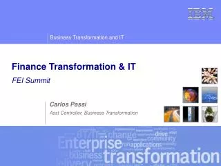 Finance Transformation &amp; IT FEI Summit