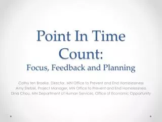 Point In Time Count: Focus, Feedback and Planning