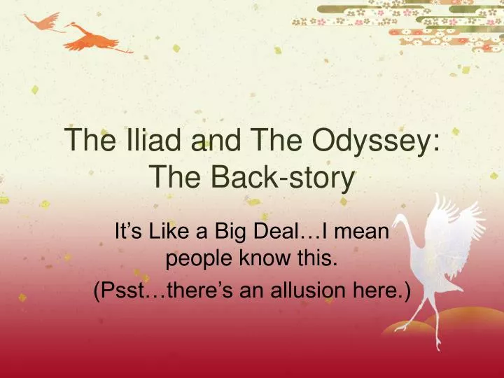 the iliad and the odyssey the back story