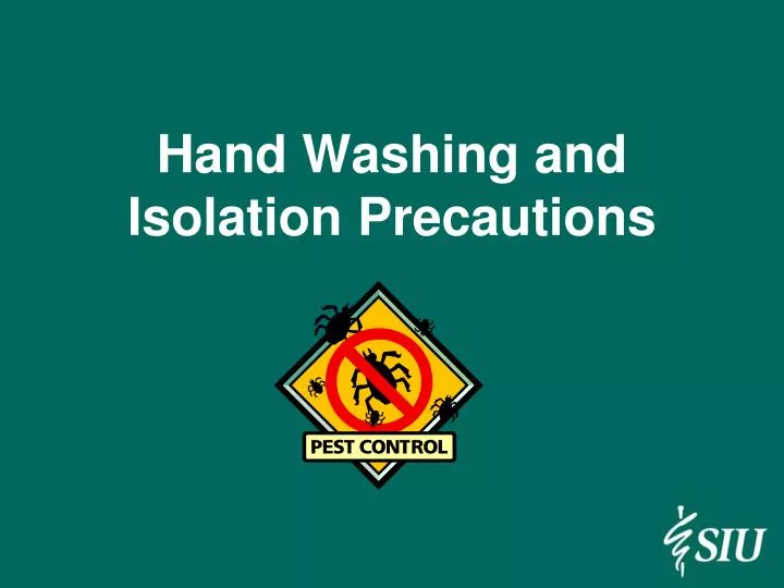 hand washing and isolation precautions