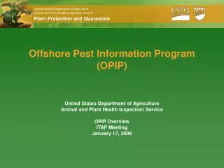 Offshore Pest Information Program (OPIP)