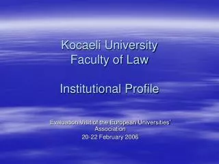 Kocaeli University Faculty of Law Institutional Profile