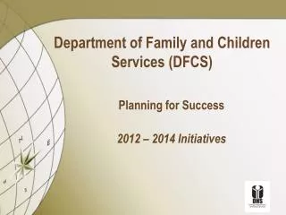 Department of Family and Children Services (DFCS)