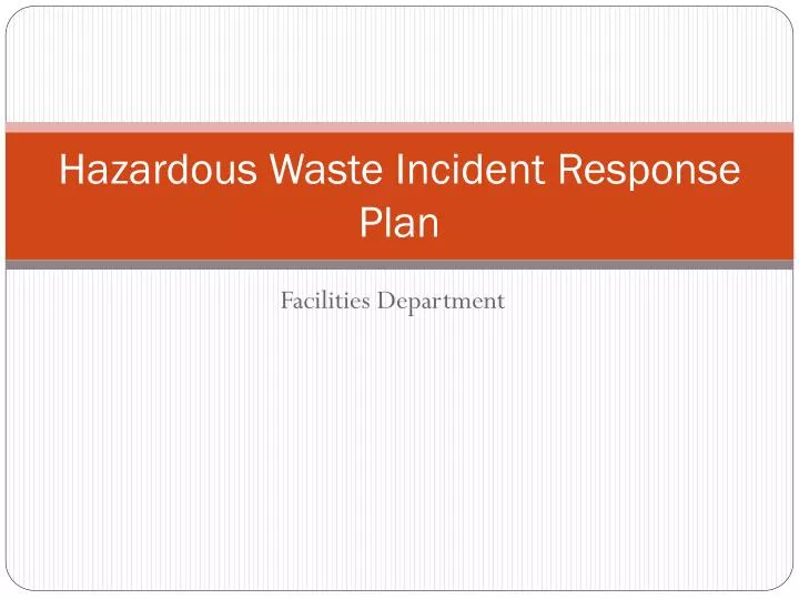 hazardous waste incident response plan