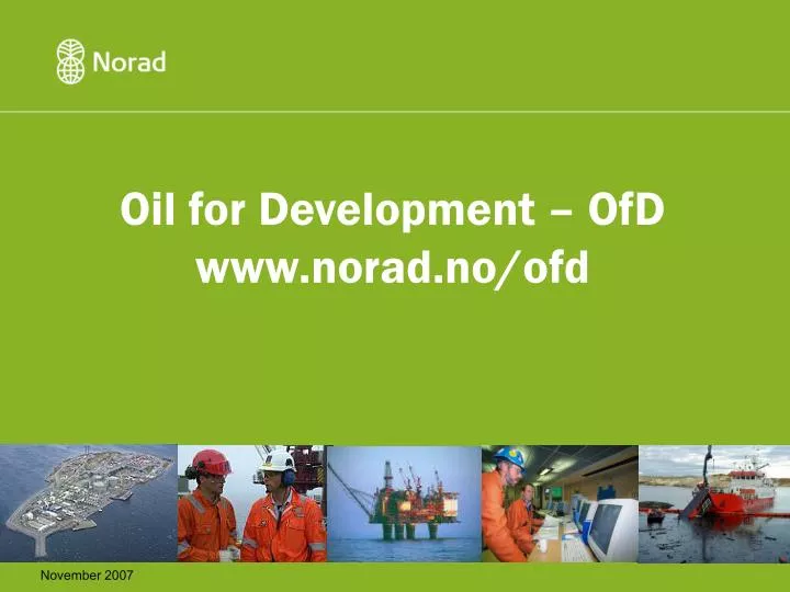 oil for development ofd www norad no ofd