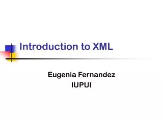 Introduction to XML