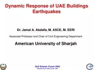 Dynamic Response of UAE Buildings Earthquakes