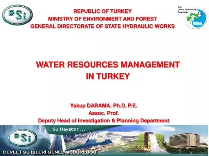 republic of turkey ministry of environment and forest general directorate of state hydraulic works