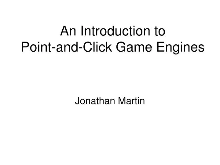 an introduction to point and click game engines