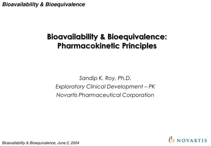 bioavailability bioequivalence pharmacokinetic principles