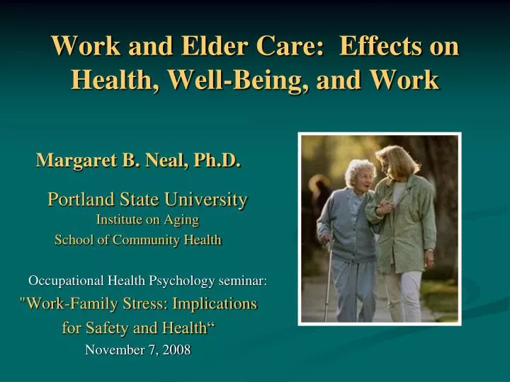 work and elder care effects on health well being and work