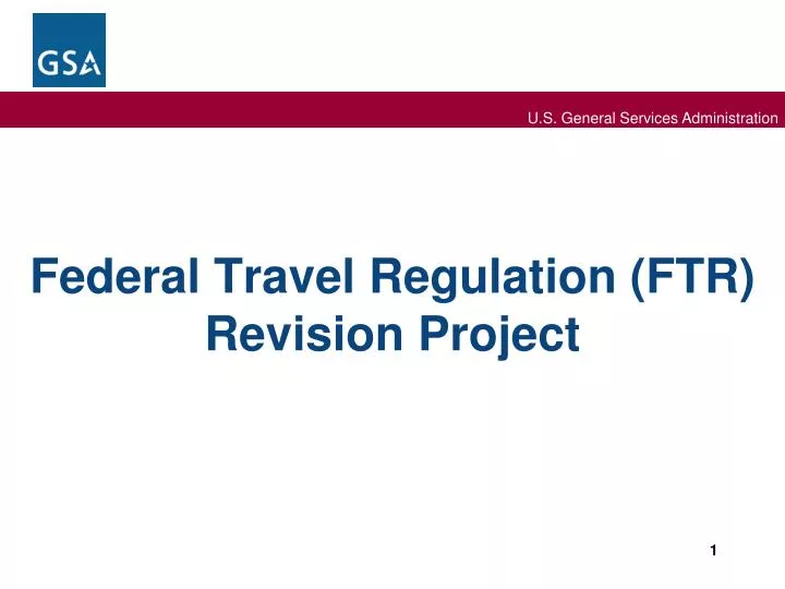 federal travel regulation ftr revision project